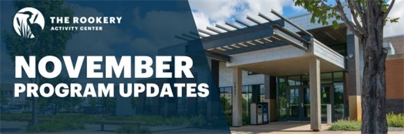 The Rookery Email Header - November Program Updates