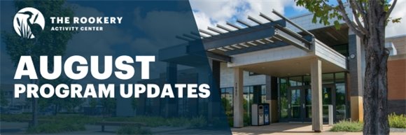 The Rookery Email Header - August Program Updates
