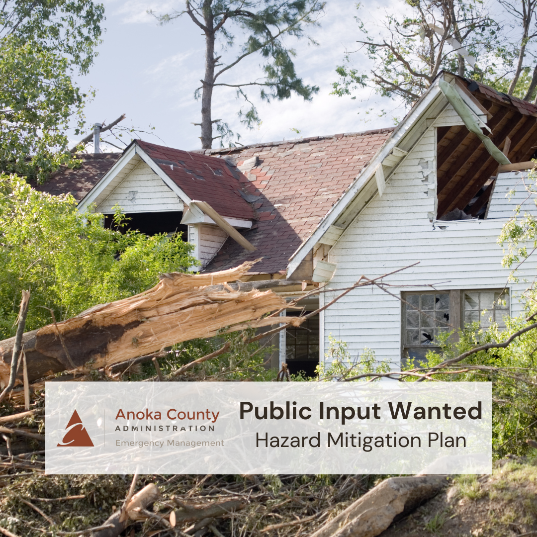 picture of tornado damaged house with text: Input Wanted Hazard Mitigation Plan